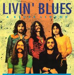 Livin' Blues : A Blues Legend
